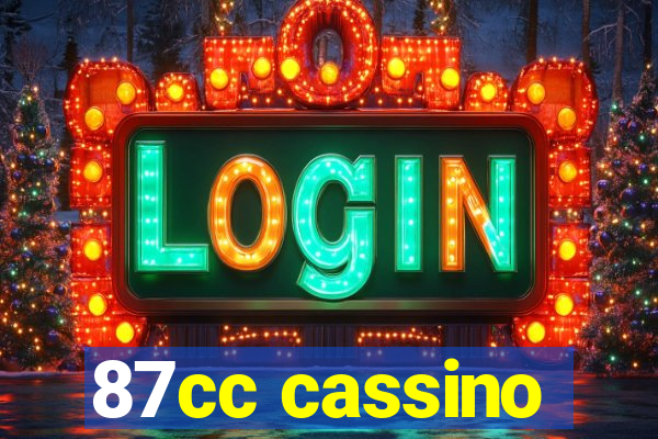 87cc cassino